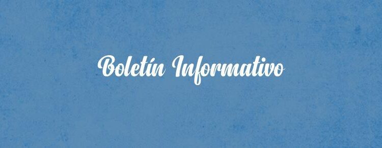 BOLETÍN INFORMATIVO NO. 369 – 2021 –